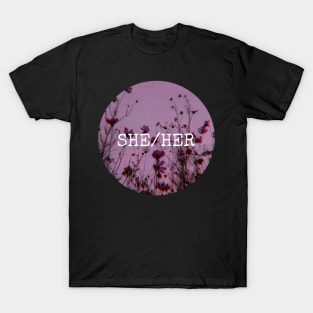 SHE HER Purple Flower Pronouns T-Shirt